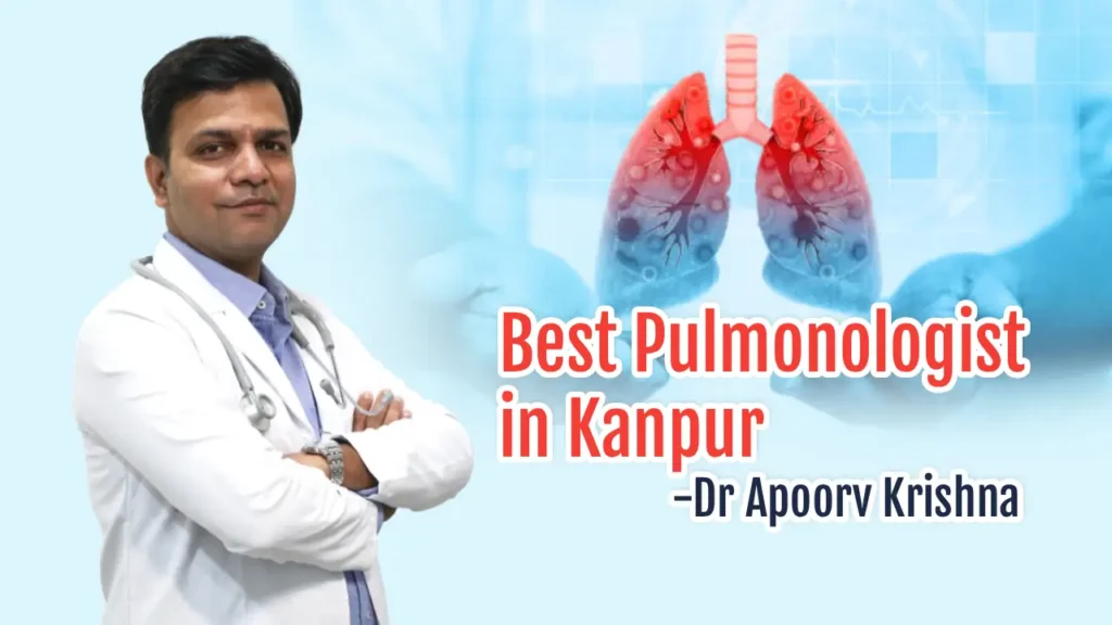 Best Pulmonologist in Kanpur
